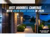 Best Doorbell Cameras With Color Night Vision in 2026 Best Doorbell Cameras With Color Night Vision in 2026