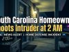 South Carolina Homeowner Shoots Intruder at 2 AM — No Charges Filed Under Castle Doctrine South Carolina Homeowner Shoots Intruder at 2 AM